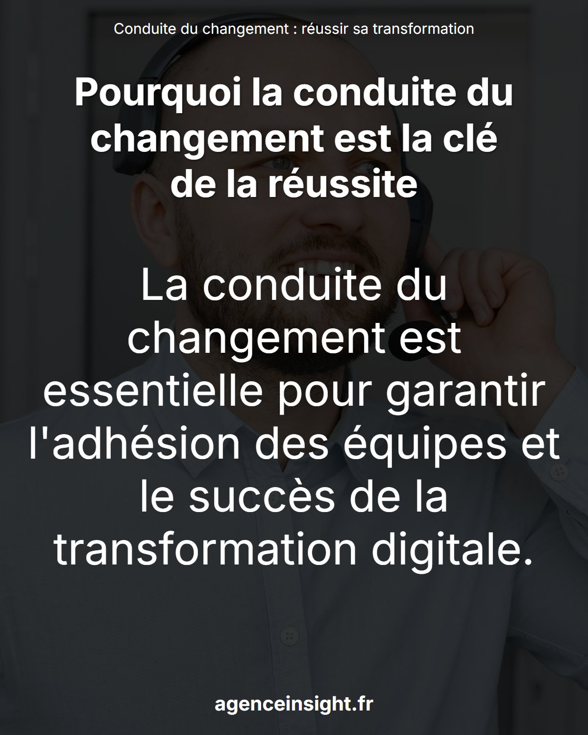 Conduite du changement : réussir sa transformation digitale
