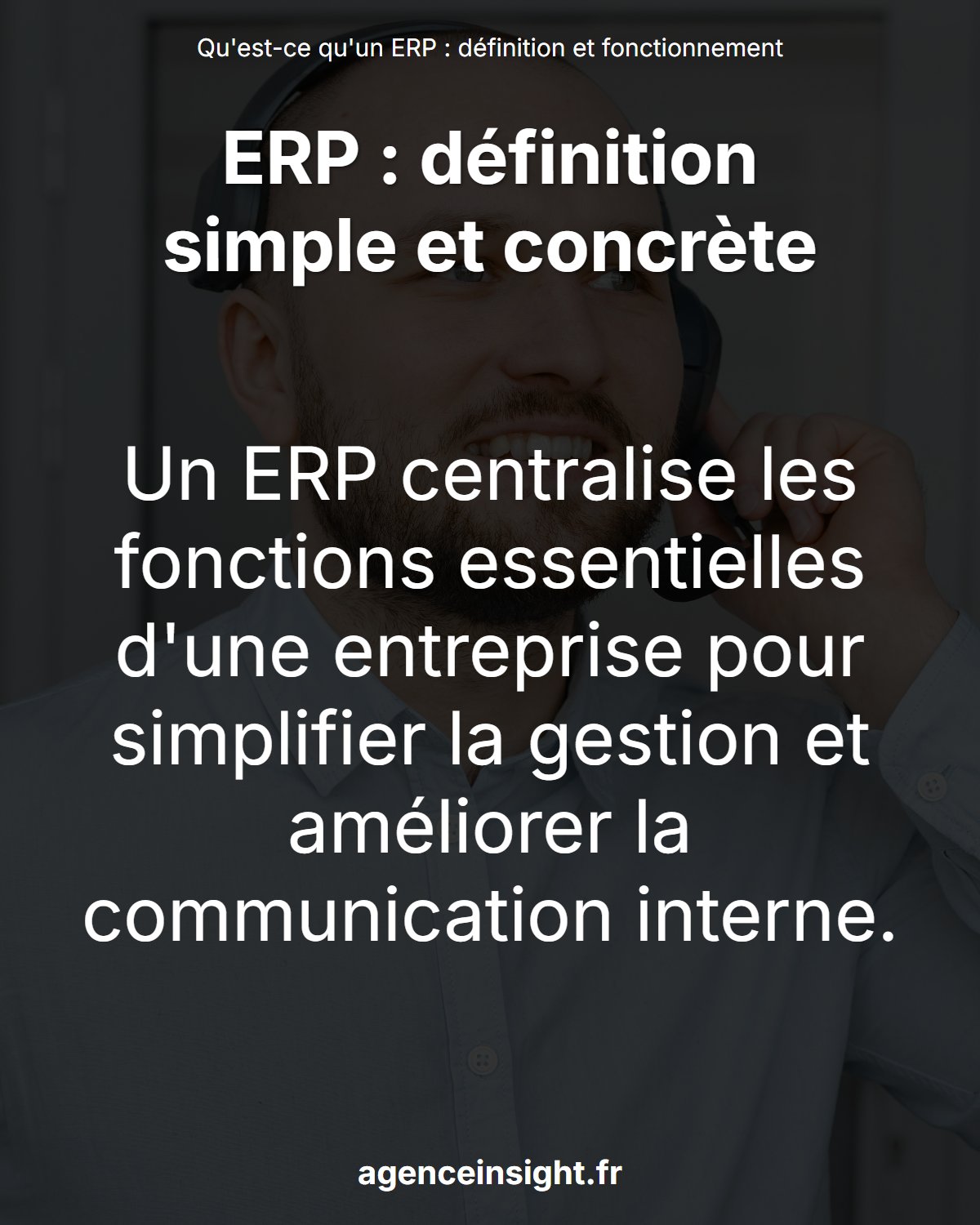 Qu'est-ce qu'un ERP : définition et fonctionnement expliqués