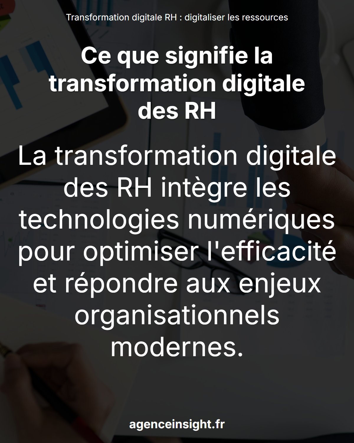 Transformation digitale RH : digitaliser les ressources humaines
